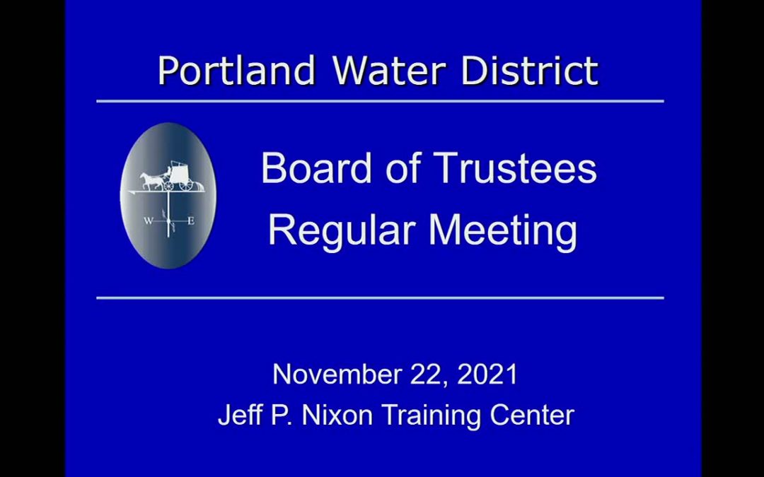 Portland Water District – Nov 22 2021