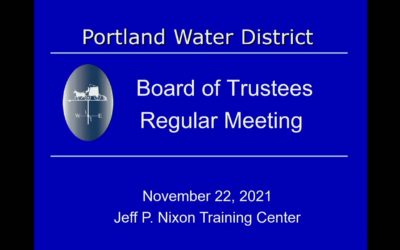 Portland Water District – Nov 22 2021