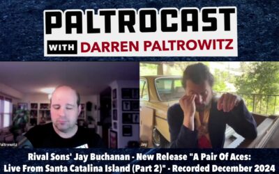 Paltrocast – Rival Sons Jay Buchanan. Wrestler Brian Myers. – Jan 12 2025